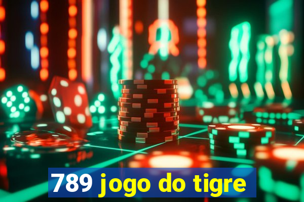 789 jogo do tigre